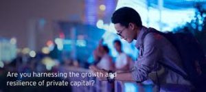 Are You Harnessing the Growth and Resilience of Private Capital?